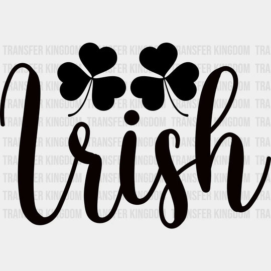 Irish St. Patrick's Day Design - DTF heat transfer - Transfer Kingdom
