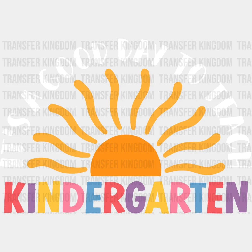 Its A Good Day To Teach 100 Days Of School Design - DTF heat transfer - Transfer Kingdom