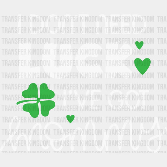 I've Got Mommy St. Patrick's Day Design - DTF heat transfer - Transfer Kingdom