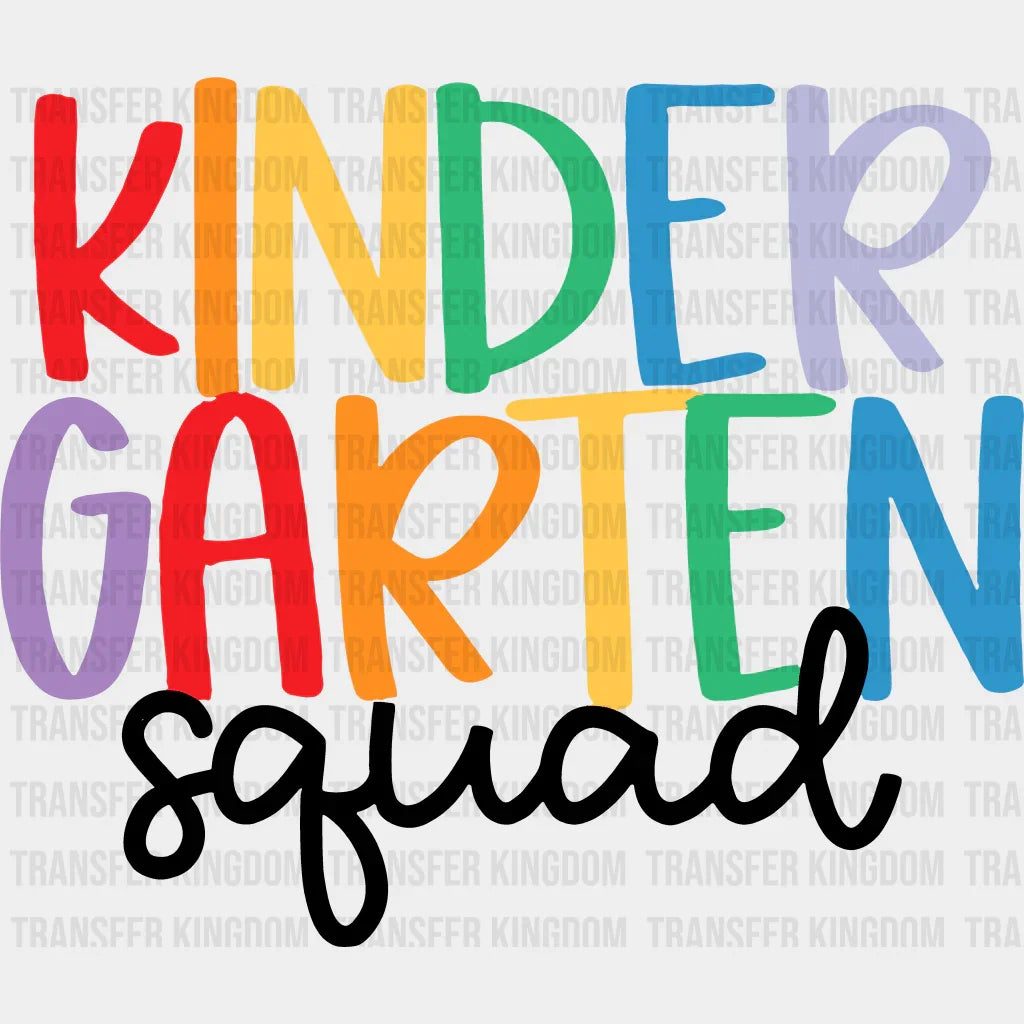 Kindergarten Squad 100 Days Of School Design - DTF heat transfer - Transfer Kingdom