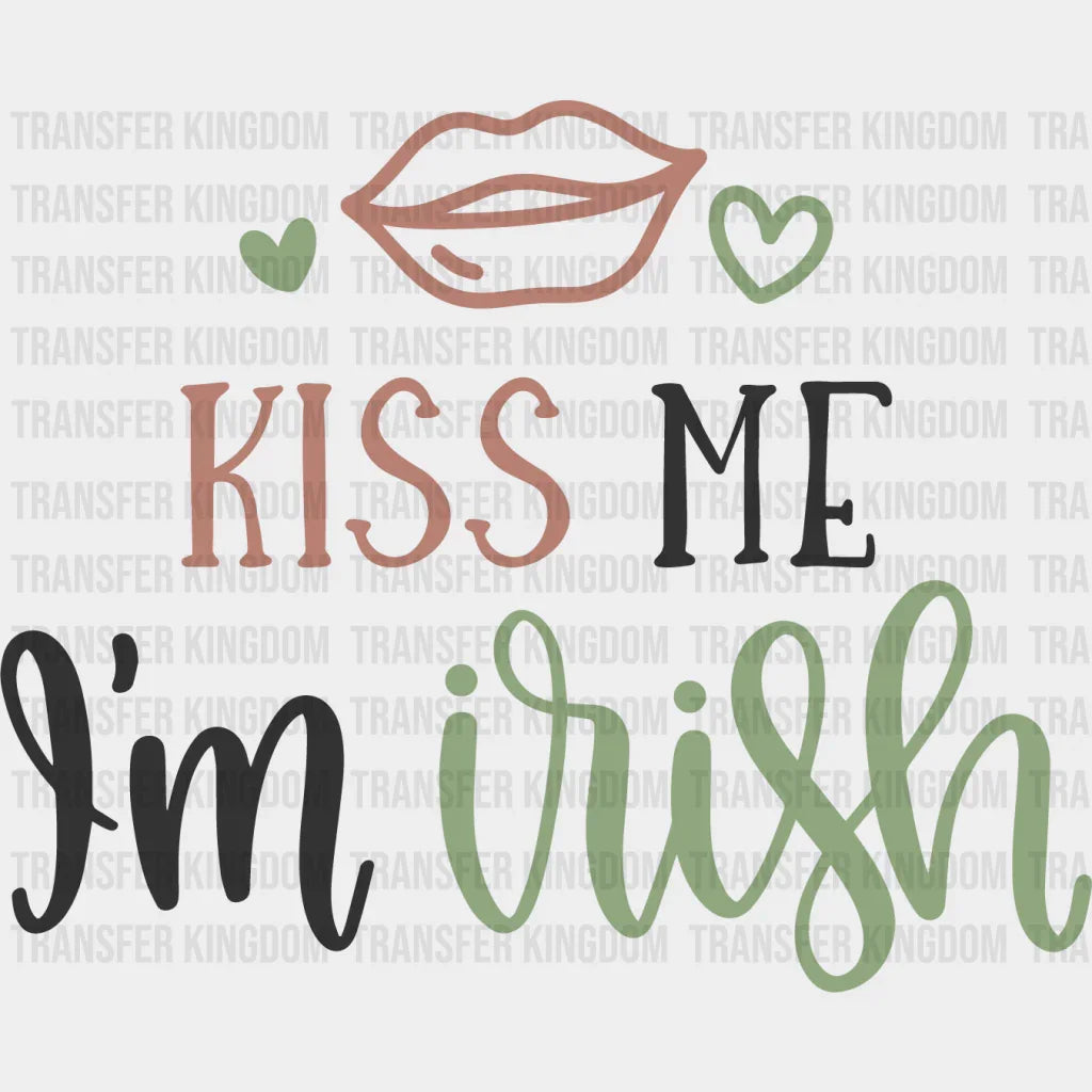 Kiss Me I'm Irish St. Patrick's Day Design - DTF heat transfer - Transfer Kingdom