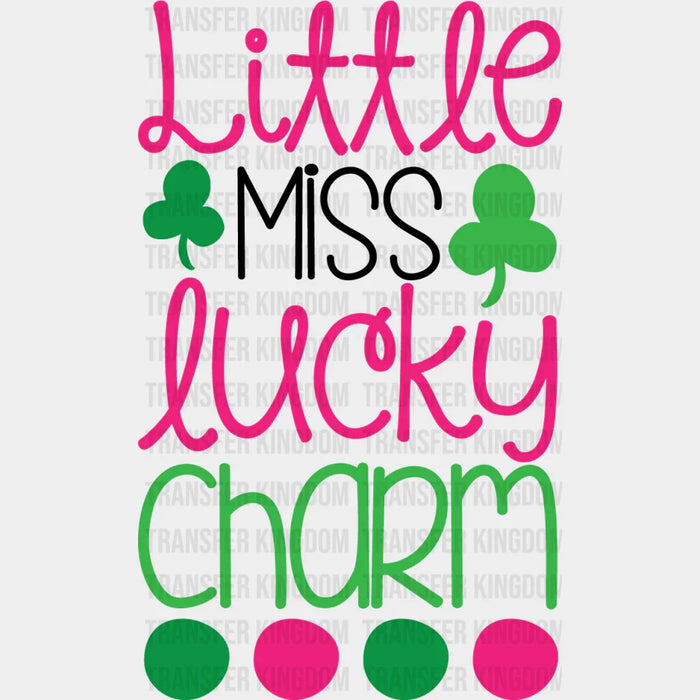 Little Miss Lucky Charm St. Patrick's Day Pink Design - DTF heat transfer