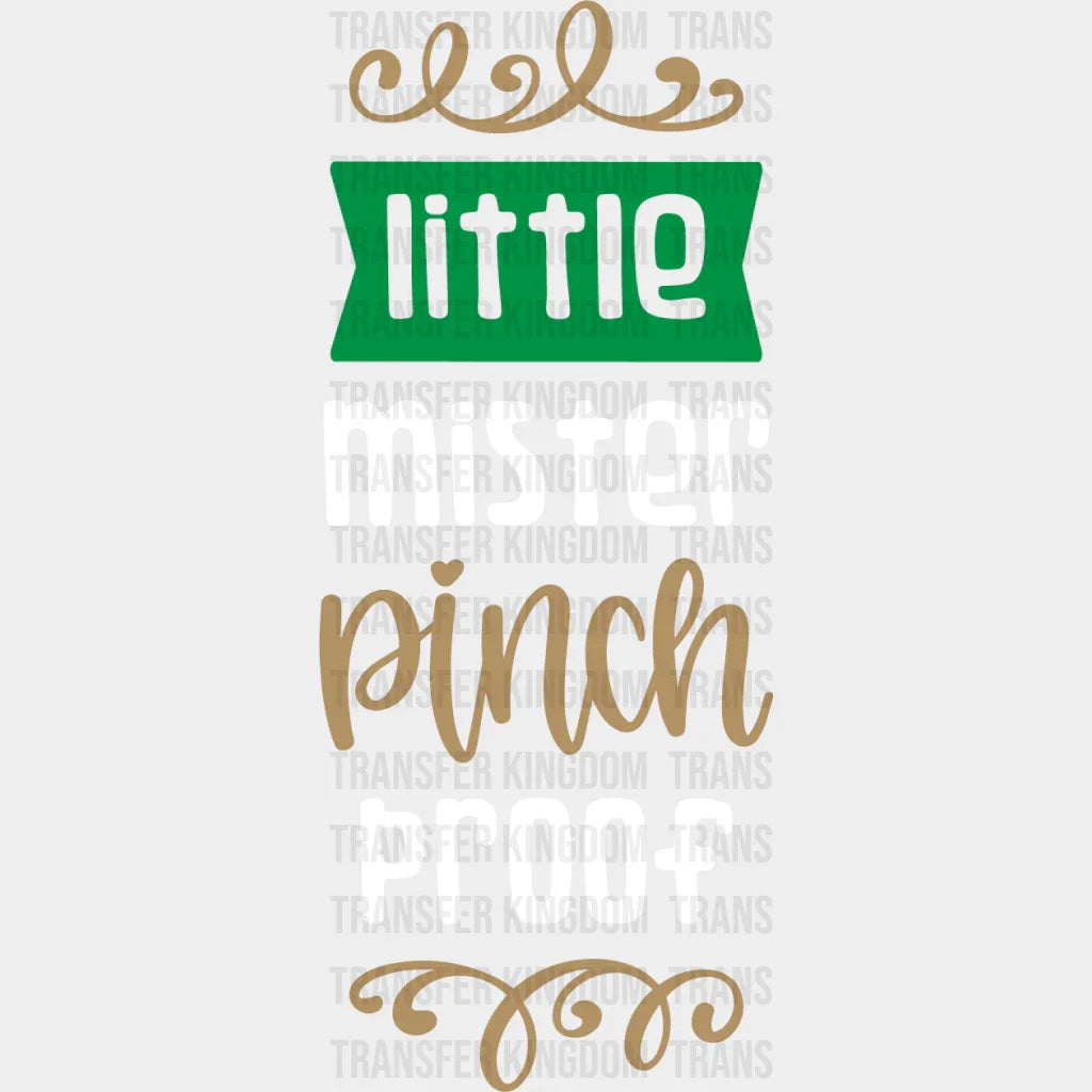 Little Mister Pinch Proof St. Patrick's Day Design - DTF heat transfer - Transfer Kingdom