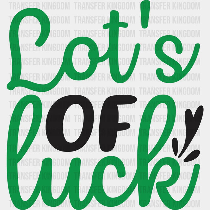 Lot's of Luck St. Patrick's Day Design - DTF heat transfer