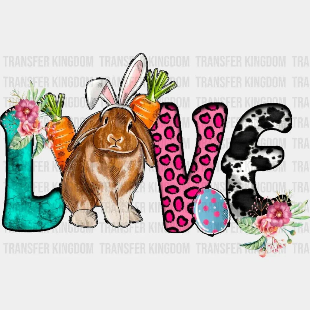 Love Bunny Easter Design - DTF heat transfer - Transfer Kingdom