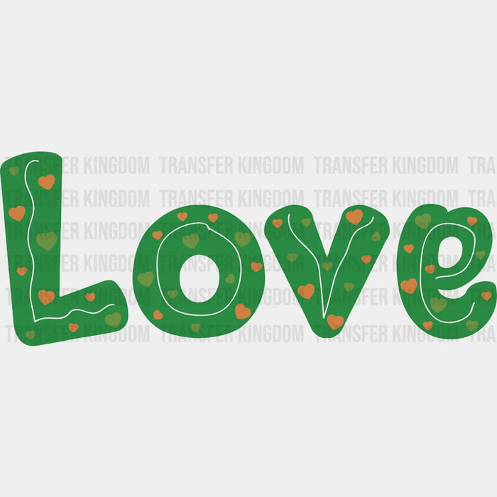 Green Love Text St. Patrick's Day Design - DTF heat transfer