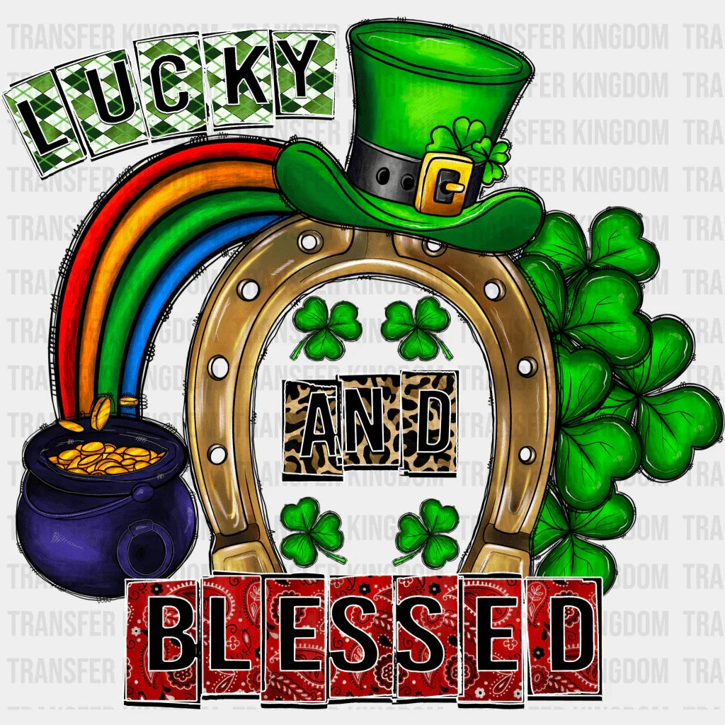 Lucky And Blessed St. Patrick's Day Design - DTF heat transfer - Transfer Kingdom