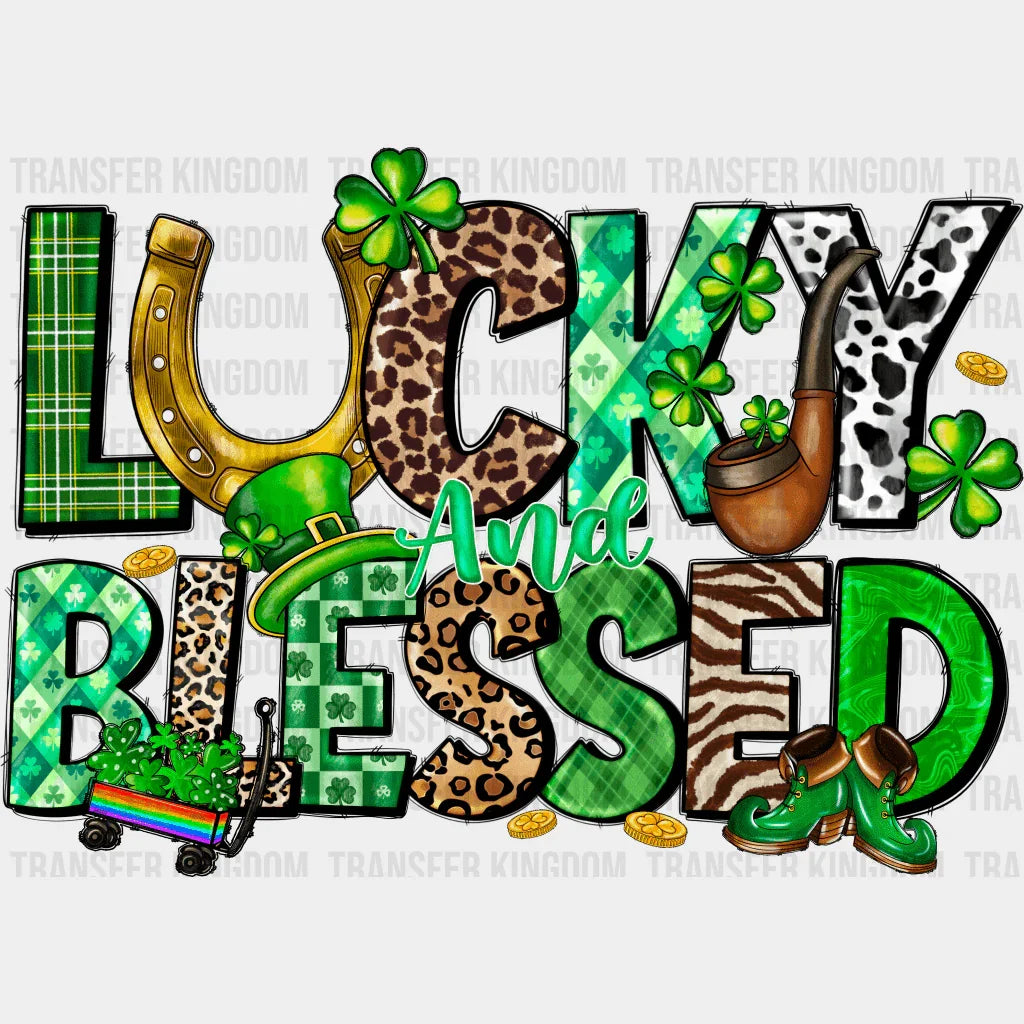 Lucky And Blessed St. Patrick's Day Design - DTF heat transfer - Transfer Kingdom