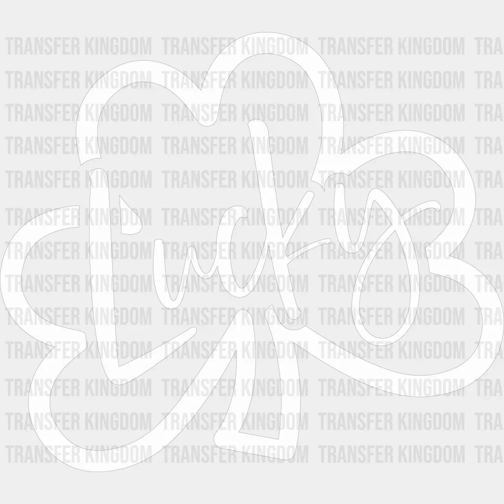 Lucky Clover St. Patrick's Day Design - DTF heat transfer - Transfer Kingdom