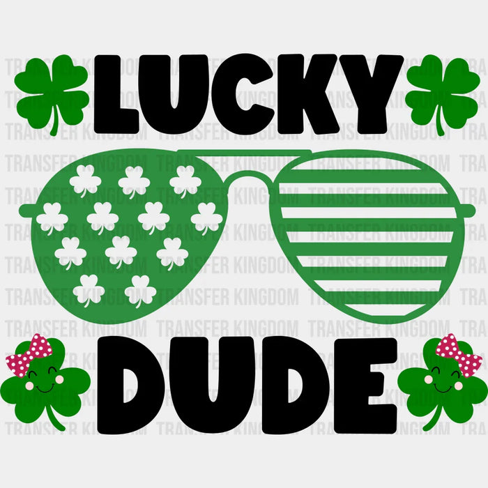 Lucky Dude Glasses St. Patrick's Day Design - DTF heat transfer
