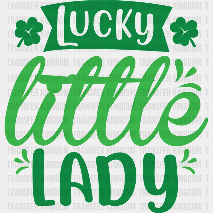 Shamrocks Lucky Little Lady St. Patrick's Day Design - DTF heat transfer