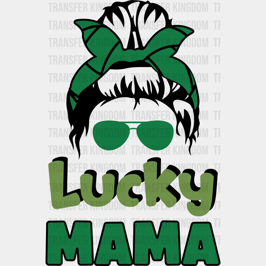 Lucky Mama St. Patrick's Day Design - DTF heat transfer - Transfer Kingdom