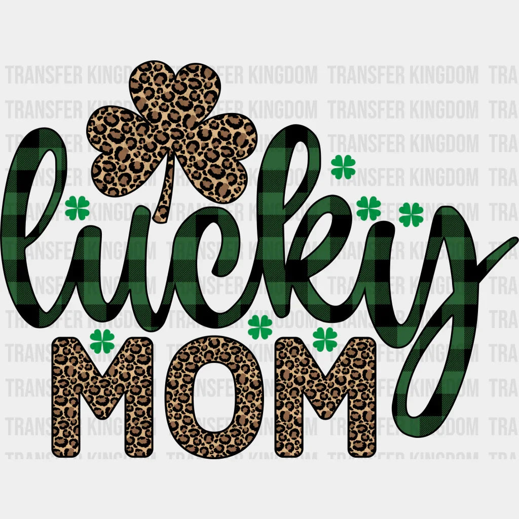 Lucky Mom St. Patrick's Day Design - DTF heat transfer - Transfer Kingdom