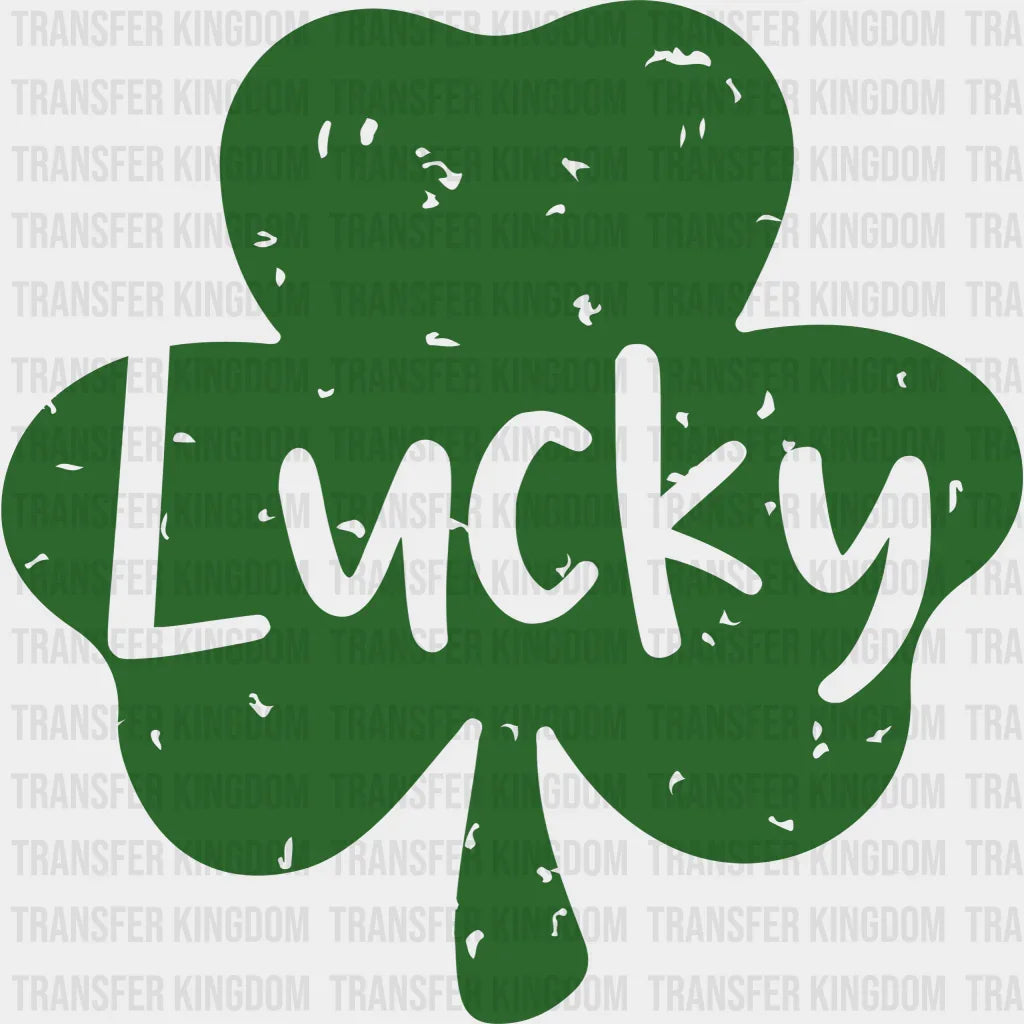 Lucky St. Patrick's Day Design - DTF heat transfer - Transfer Kingdom