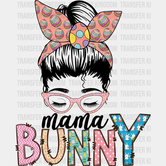Mama Bunny Messy Bun Easter Design- DTF heat transfer