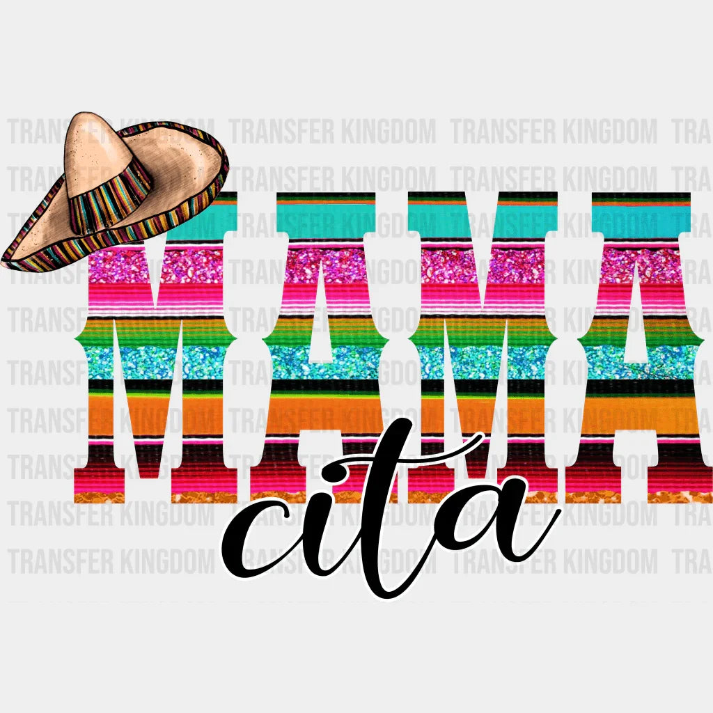 Mama Cita - Cinco De Mayo DTF heat transfer - Transfer Kingdom