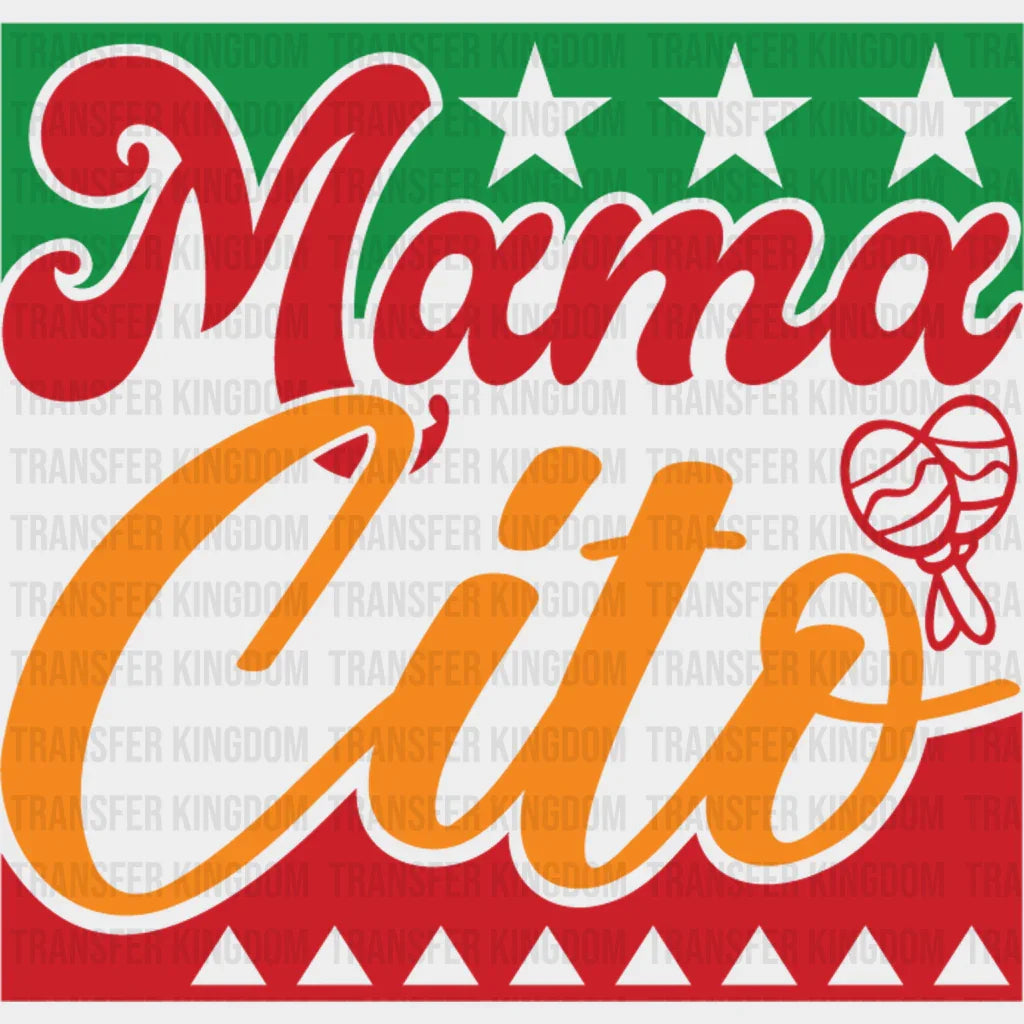 Mama Cito - Cinco De Mayo DTF heat transfer - Transfer Kingdom