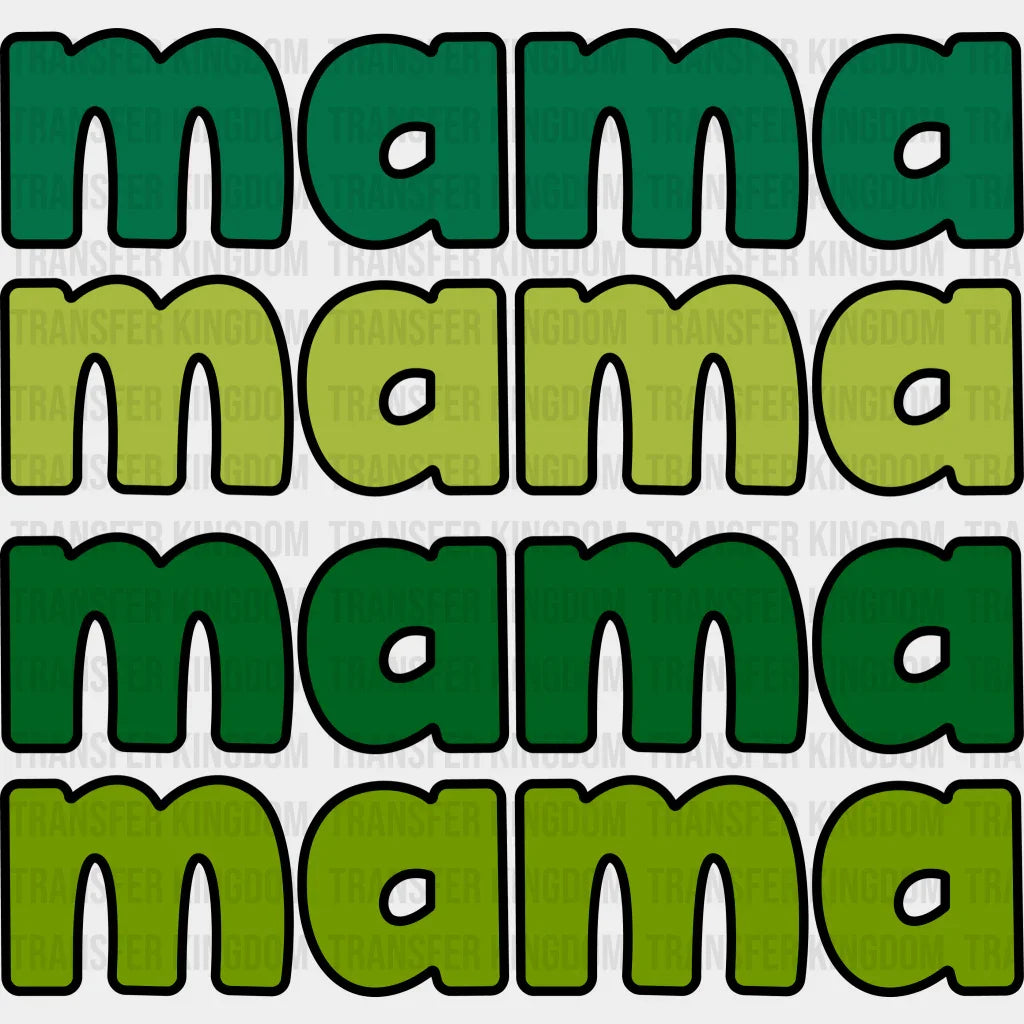 Mama St. Patrick's Day Design - DTF heat transfer - Transfer Kingdom