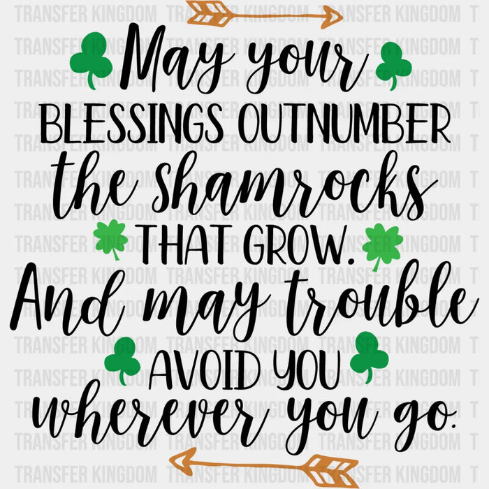 May Your Blessings Outnumber... St. Patrick's Day Design - DTF heat transfer