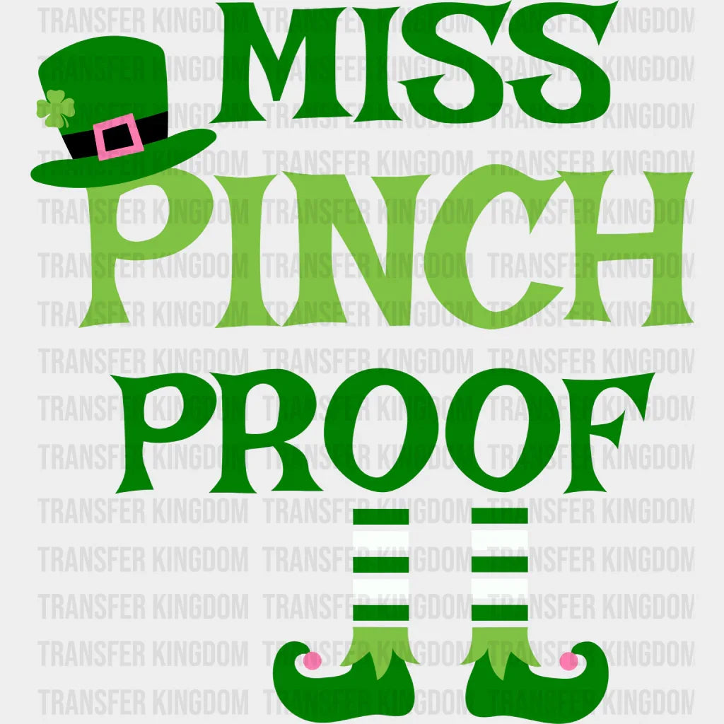 Miss Pinch Proof St. Patrick's Day Design - DTF heat transfer - Transfer Kingdom