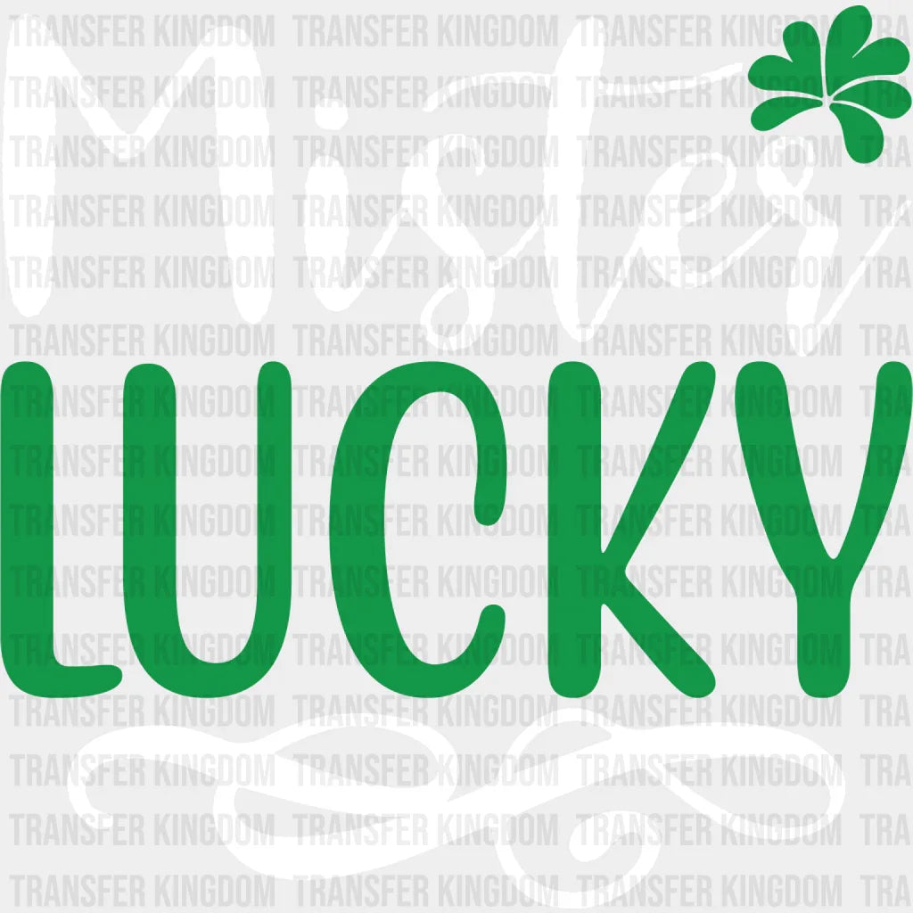 Mister Lucky St. Patrick's Day Design - DTF heat transfer - Transfer Kingdom