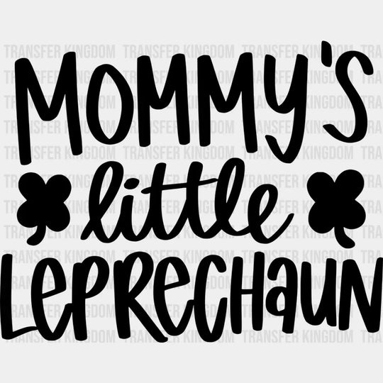Mommy's Little Leprechaun St. Patrick's Day Design - DTF heat transfer - Transfer Kingdom