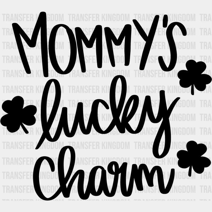 Mommy's Lucky Charm Clovers St. Patrick's Day Design - DTF heat transfer