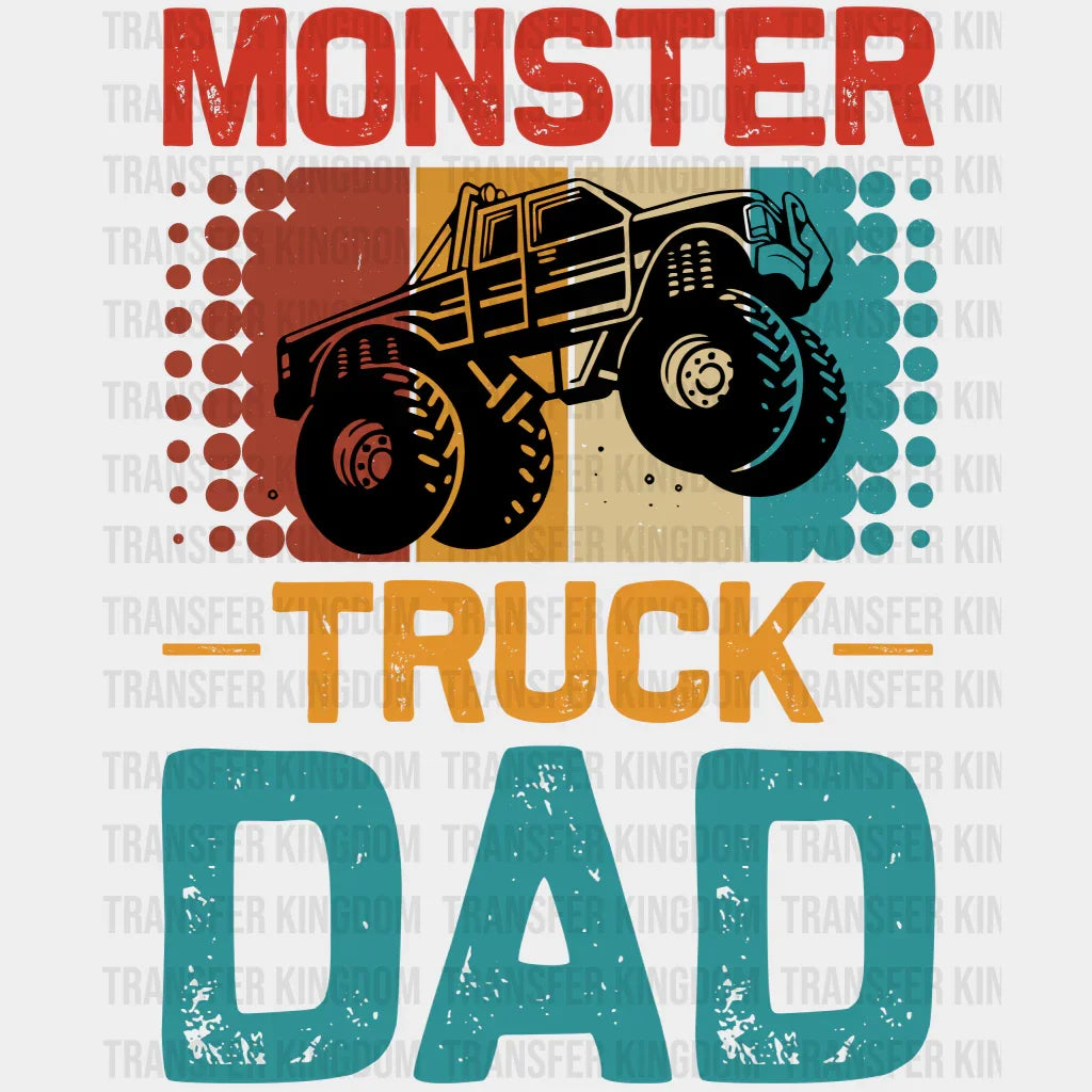 Monster Truck Dad Design - DTF heat transfer - Transfer Kingdom