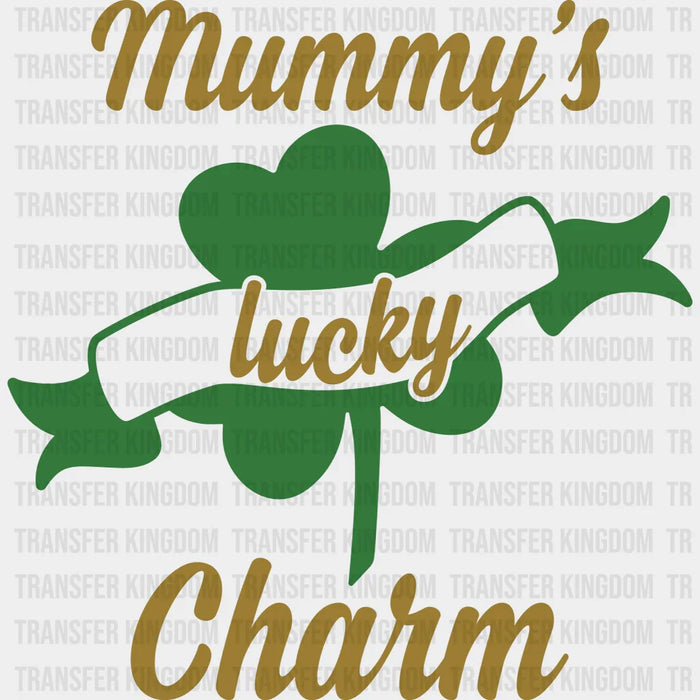 Mummy's Lucky Charm St. Patrick's Day Design - DTF heat transfer