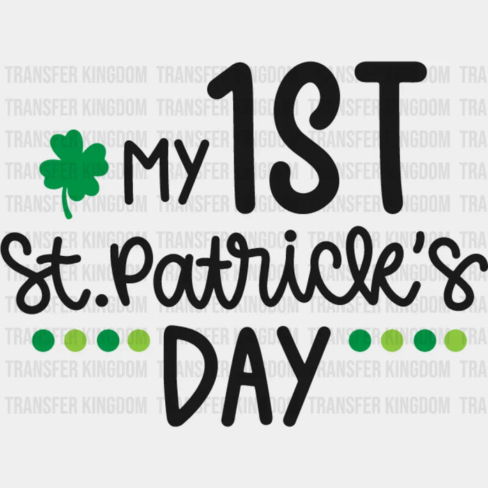 My 1ST St. Patrick's Day Design - DTF heat transfer
