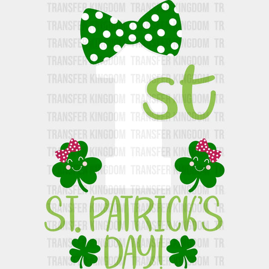 My 1st St. Patrick's Day Design - DTF heat transfer - Transfer Kingdom