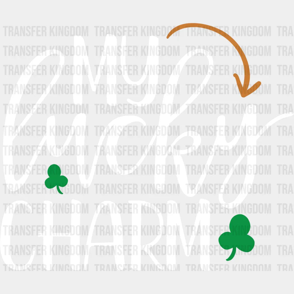 My Lucky Charm St. Patrick's Day Design - DTF heat transfer - Transfer Kingdom