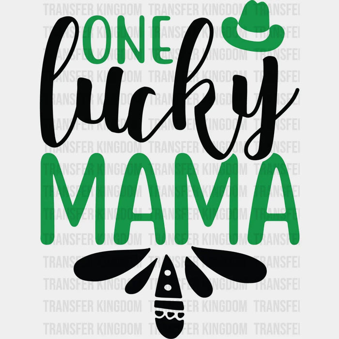 One Lucky Mama Hat St. Patrick's Day Design - DTF heat transfer