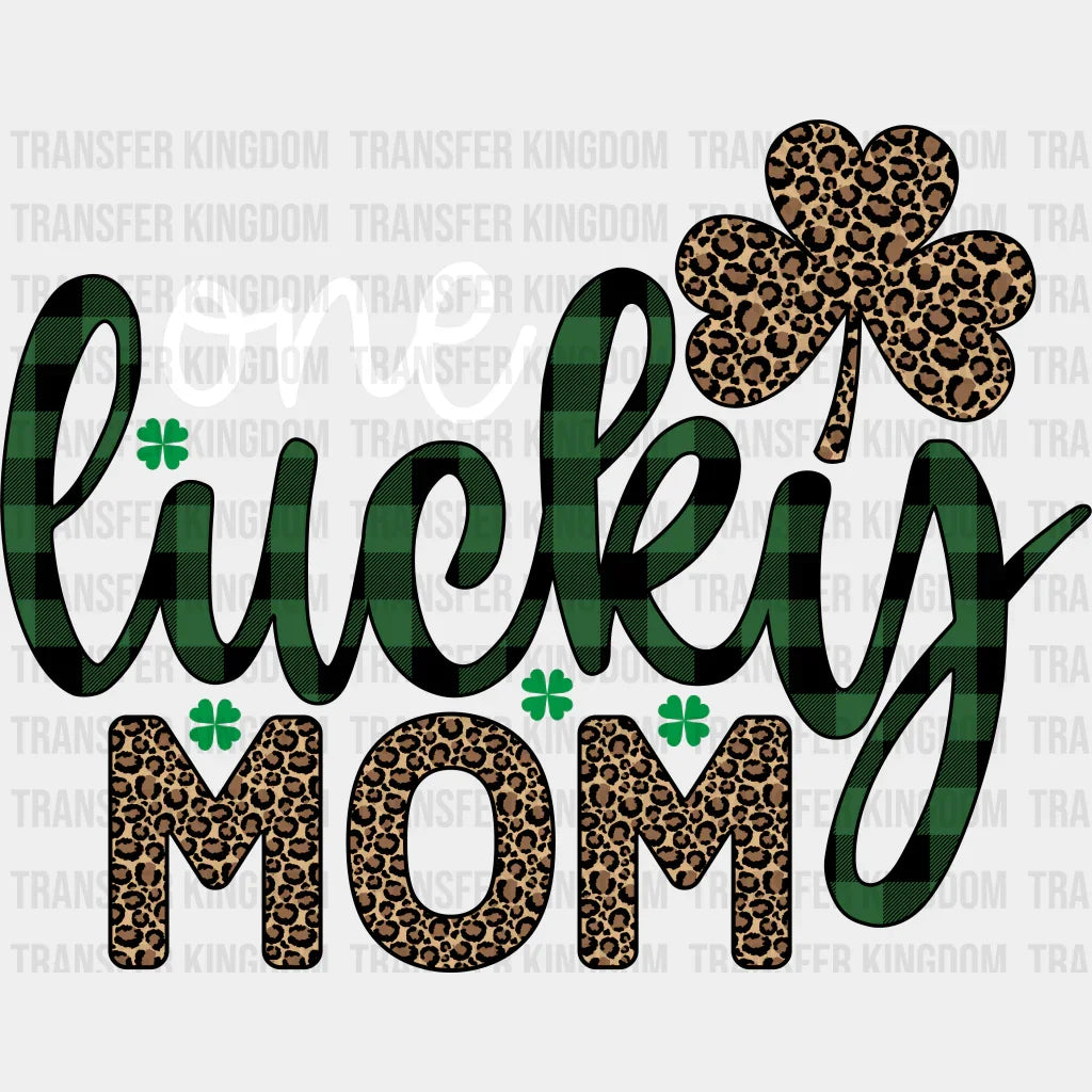 One Lucky Mom St. Patrick's Day Design - DTF heat transfer - Transfer Kingdom
