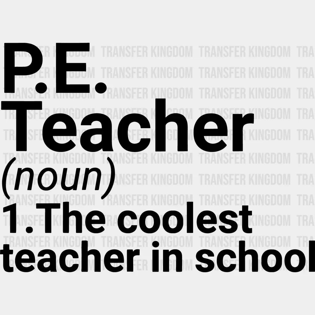 P.E Teacher 100 Days Of School Design - DTF heat transfer - Transfer Kingdom