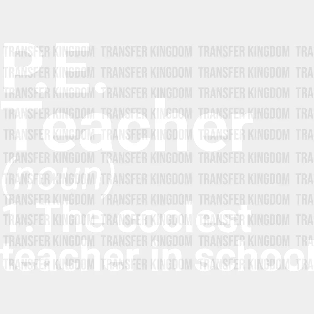 P.E Teacher 100 Days Of School Design - DTF heat transfer - Transfer Kingdom