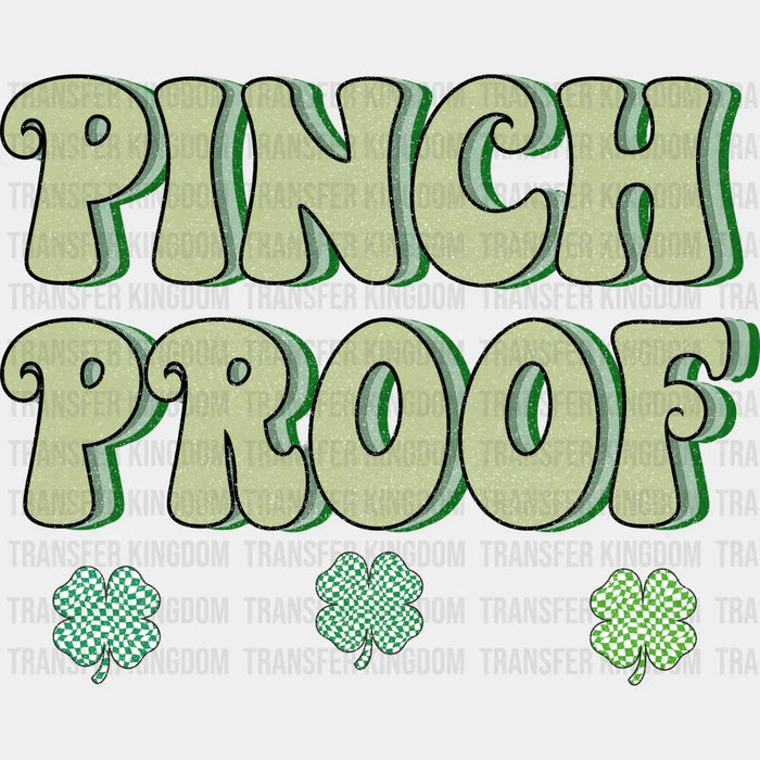 Pinch Proof Clover Design - St. Patrick's Day DTF heat transfer