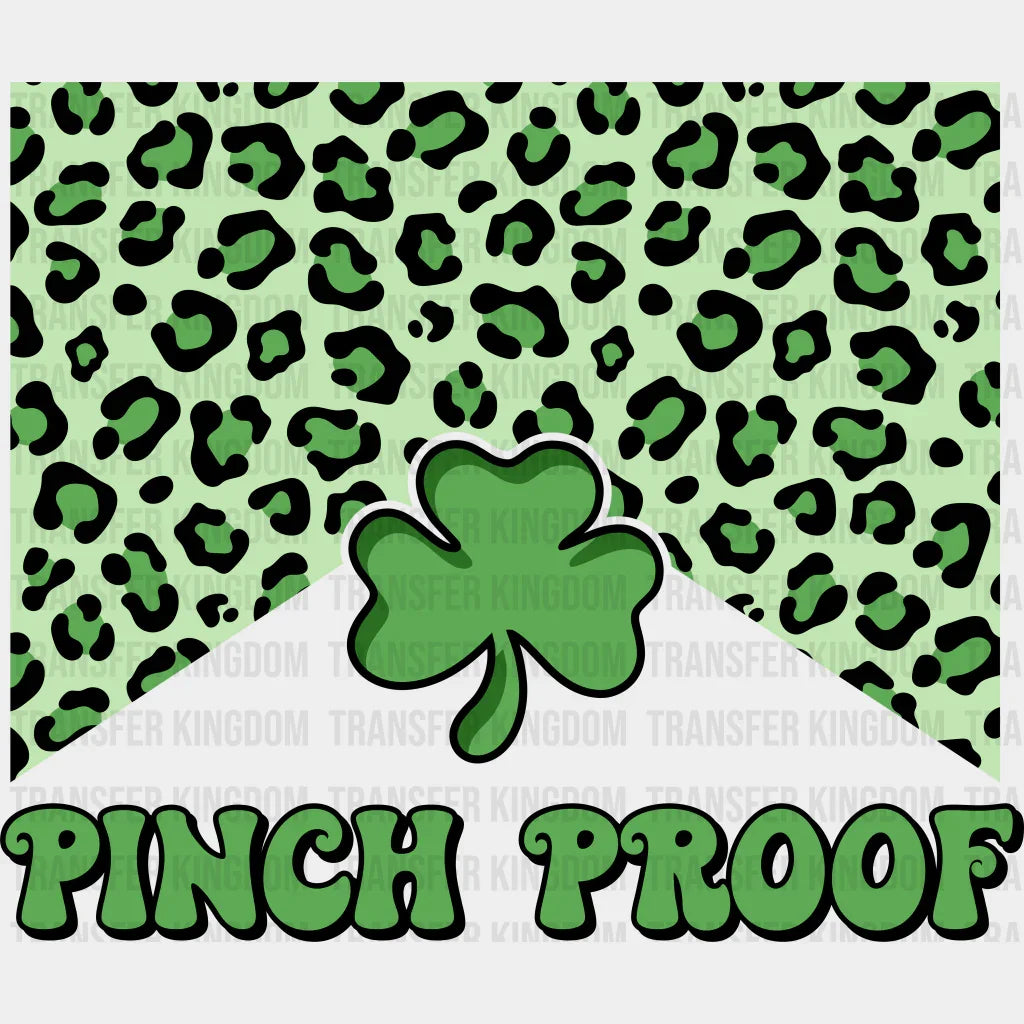 Pinch Proof St. Patrick's Day Design - DTF heat transfer - Transfer Kingdom