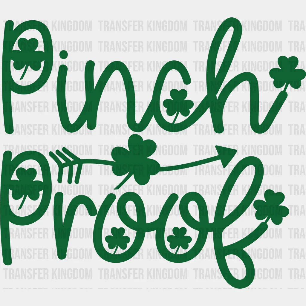 Pinch Proof St. Patrick's Day Design - DTF heat transfer - Transfer Kingdom