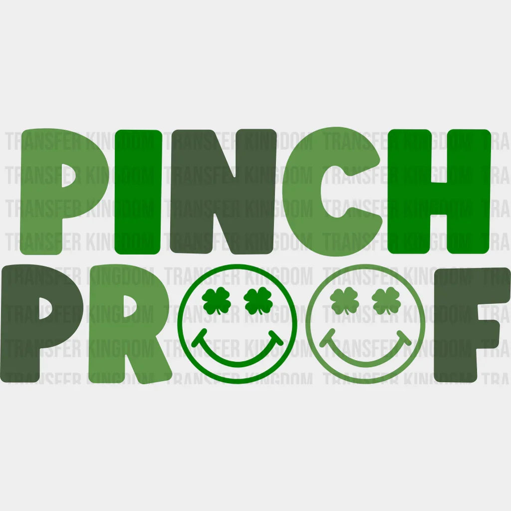 Pinch Proof St. Patrick's Day Design - DTF heat transfer - Transfer Kingdom