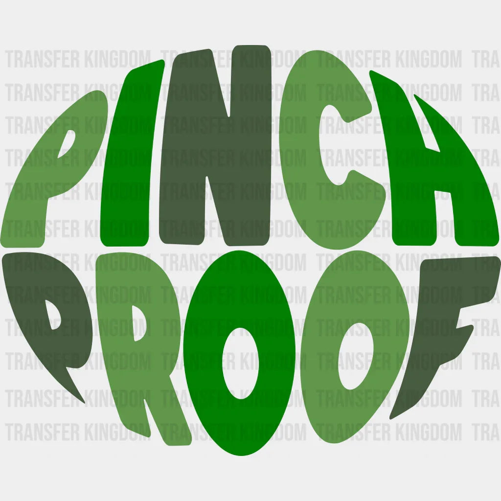 Pinch Proof St. Patrick's Day Design - DTF heat transfer - Transfer Kingdom