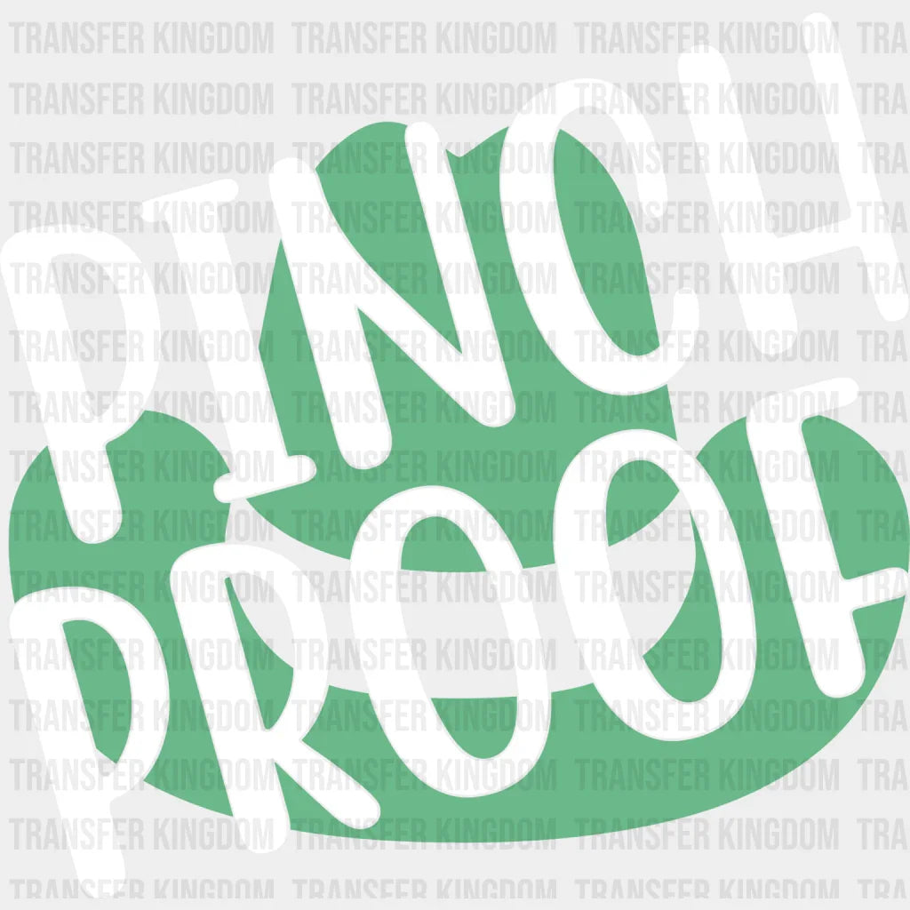 Pinch Proof St. Patrick's Day Design - DTF heat transfer - Transfer Kingdom