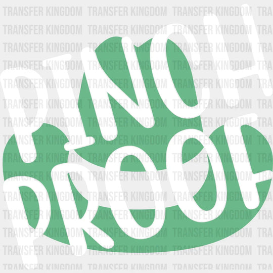 Pinch Proof St. Patrick's Day Design - DTF heat transfer - Transfer Kingdom