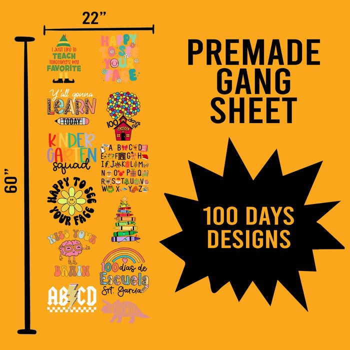 100 Days of School Premade Gang sheet-22X60 (Set 7)