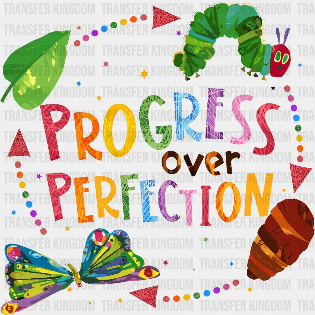 Progress Over Perfection 100 Days School Design - DTF heat transfer - Transfer Kingdom