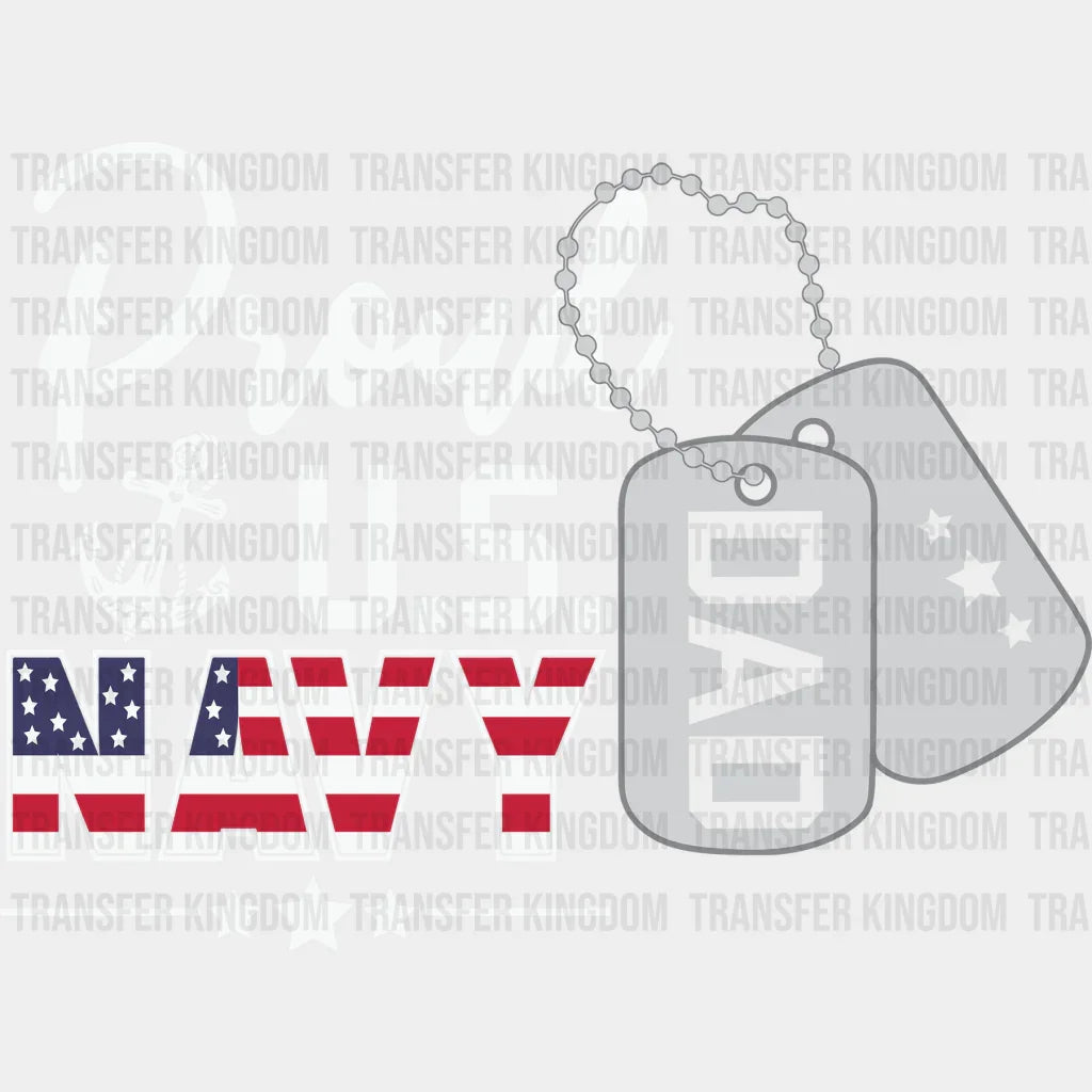 Proud U.S. Navy Dad Design - DTF heat transfer - Transfer Kingdom