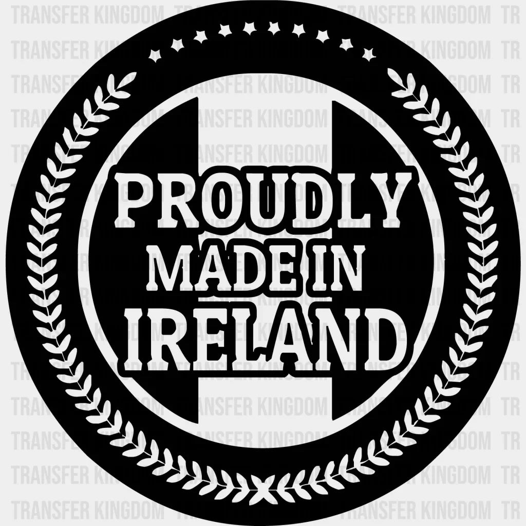 Proudly Made In Ireland St. Patrick's Day Design - DTF heat transfer - Transfer Kingdom