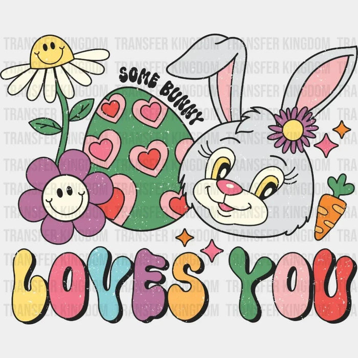 Retro Easter Some Bunny Loves You Design - DTF heat transfer