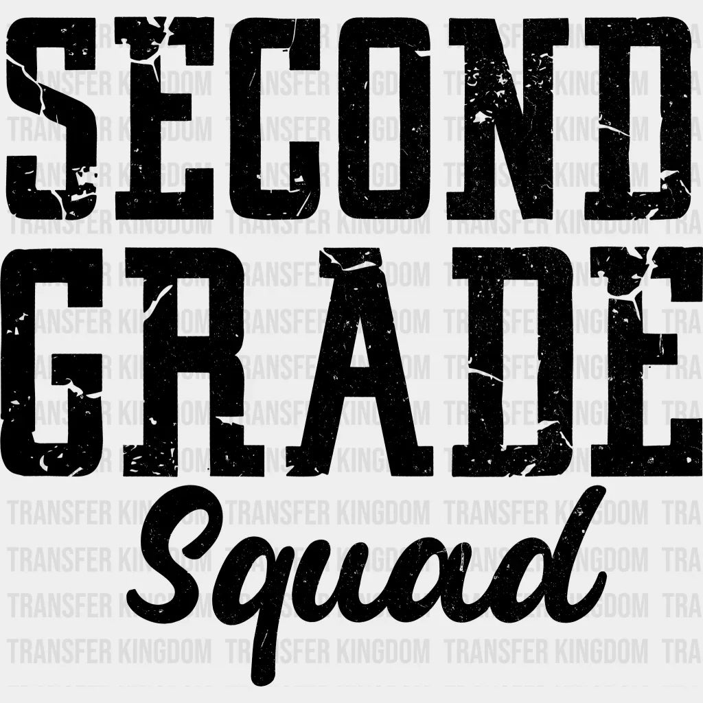 Second Grade Squad 100 Days Of School Design - DTF heat transfer - Transfer Kingdom