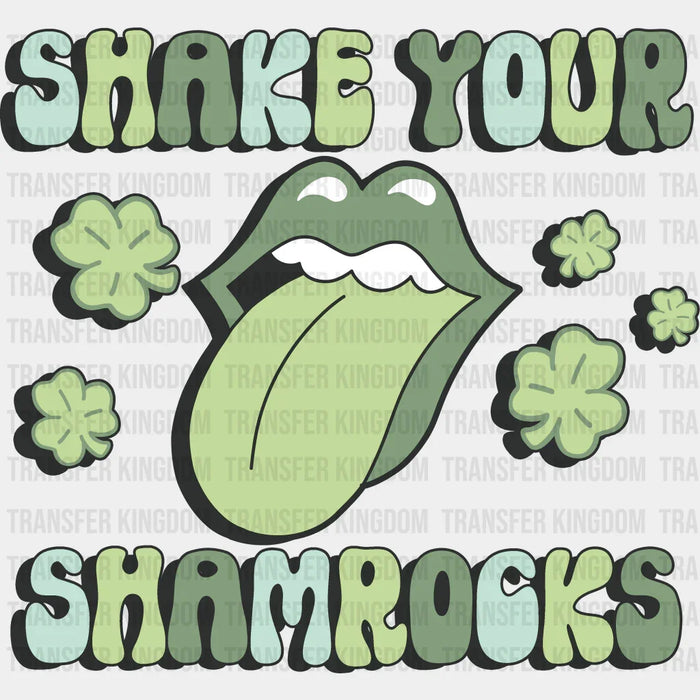 Shake Your Shamrock St. Patrick's Day Design - St. Patrick's Day DTF heat transfer